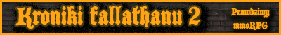 Kroniki Fallathanu - Prawdziwy mmoRPG w przeglądarce